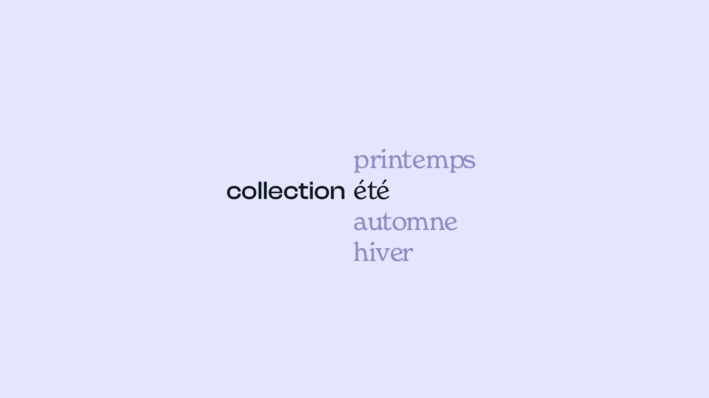 Composition typographique des collections Nuance Lactée au fil des saisons